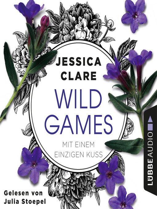 Title details for Mit einem einzigen Kuss--Wild-Games-Reihe, Teil 2 by Jessica Clare - Wait list